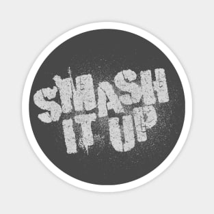 Smash it up PUNK Magnet